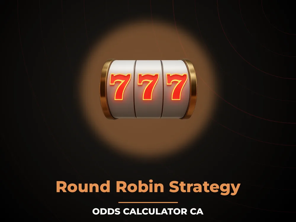 Odds Calculator Ca - Round Robin Strategy